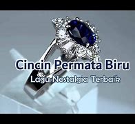 Lirik Cincin Permata Yang Biru