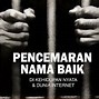 Pencemaran Nama Baik Dalam Kuhp Pasal Berapa